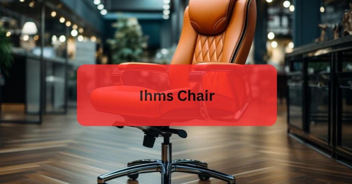 Ihms Chair