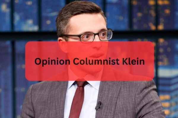 Opinion Columnist Klein