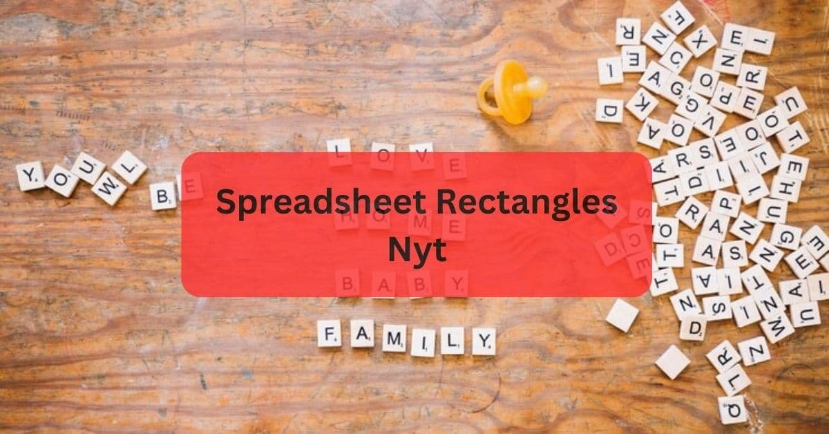 Spreadsheet Rectangles Nyt