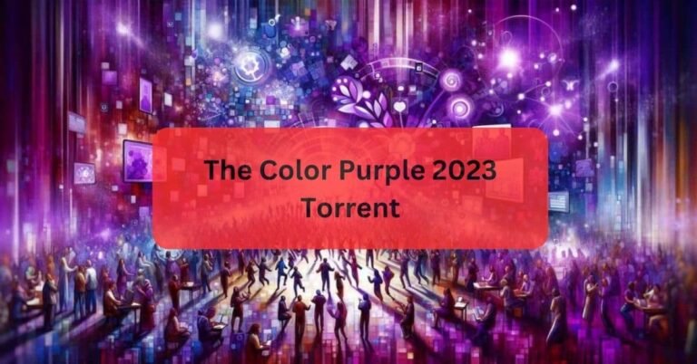 The Color Purple 2023 Torrent