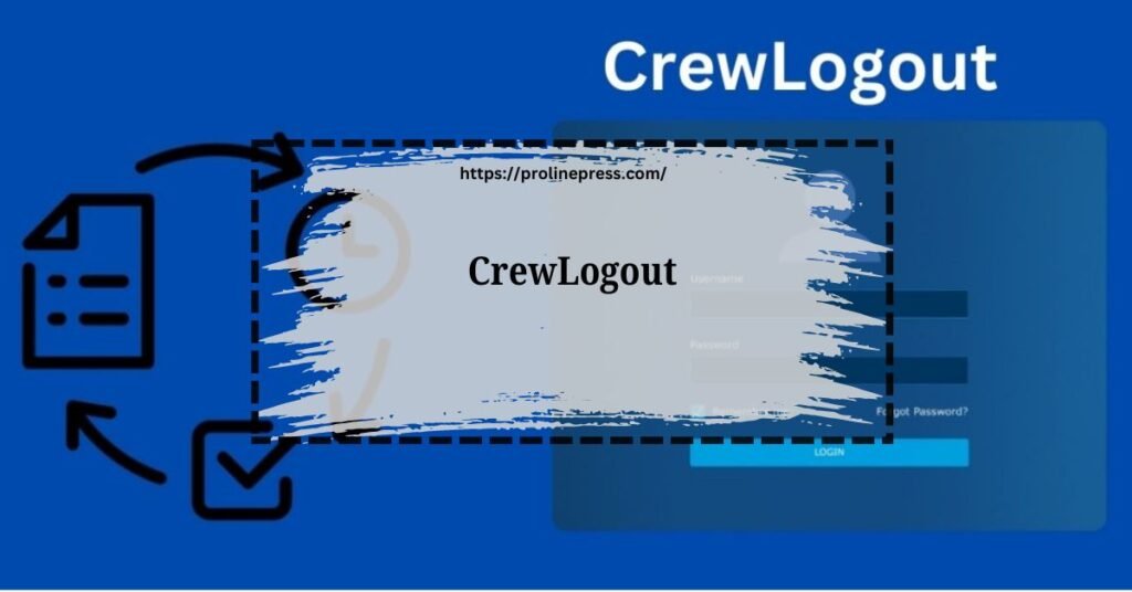 What Features Does Crewlogout Com Offer